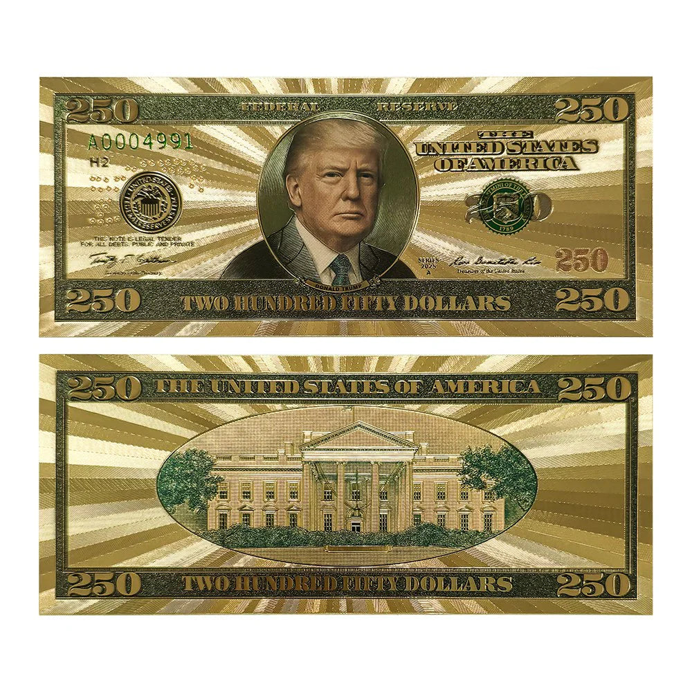 The Official Trump $250 Bucks Bills – Certified